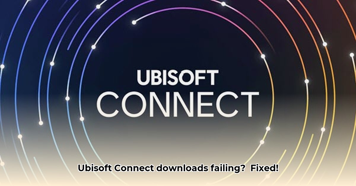 ubisoft-connect-not-downloading